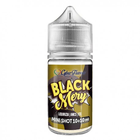 Cyber Flavour Black Mery - Mini shot 10+10